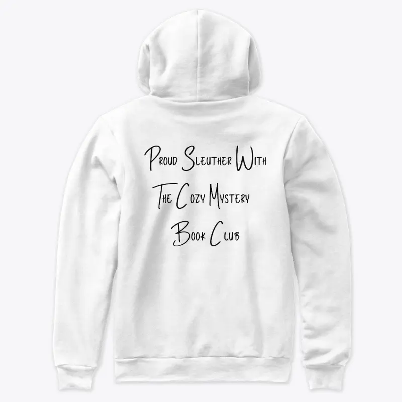 Proud Sleuther Sweatshirt