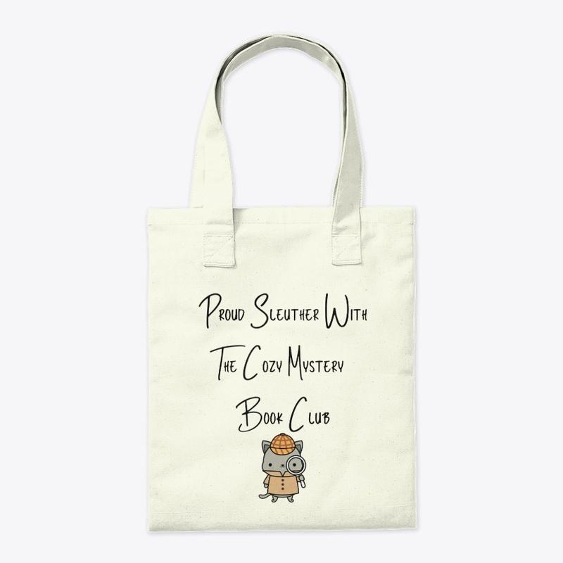 Proud Sleuther Tote